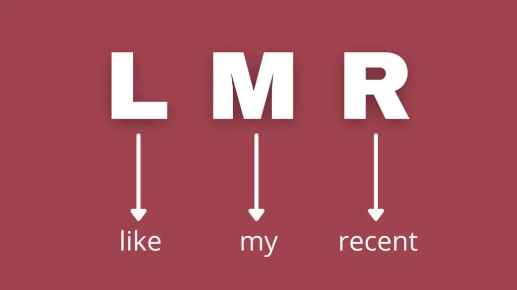 LMR mean on snapchat
