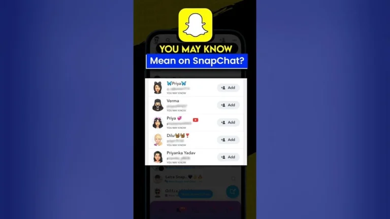You May Know Mean on Snapchat