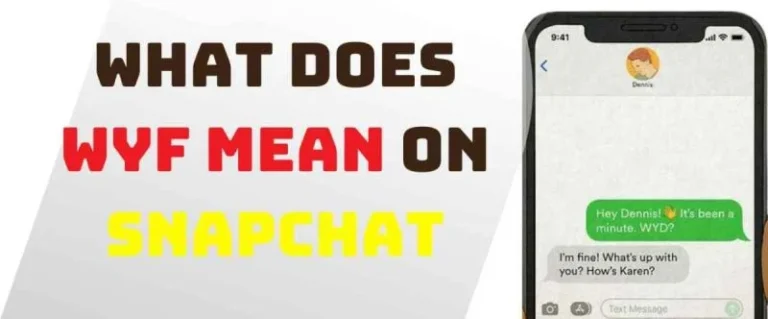 WYD mean on Snapchat