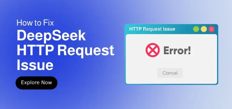 How to Fix HTTP Request DeepSeek R1 Issue [Quick Fixes]